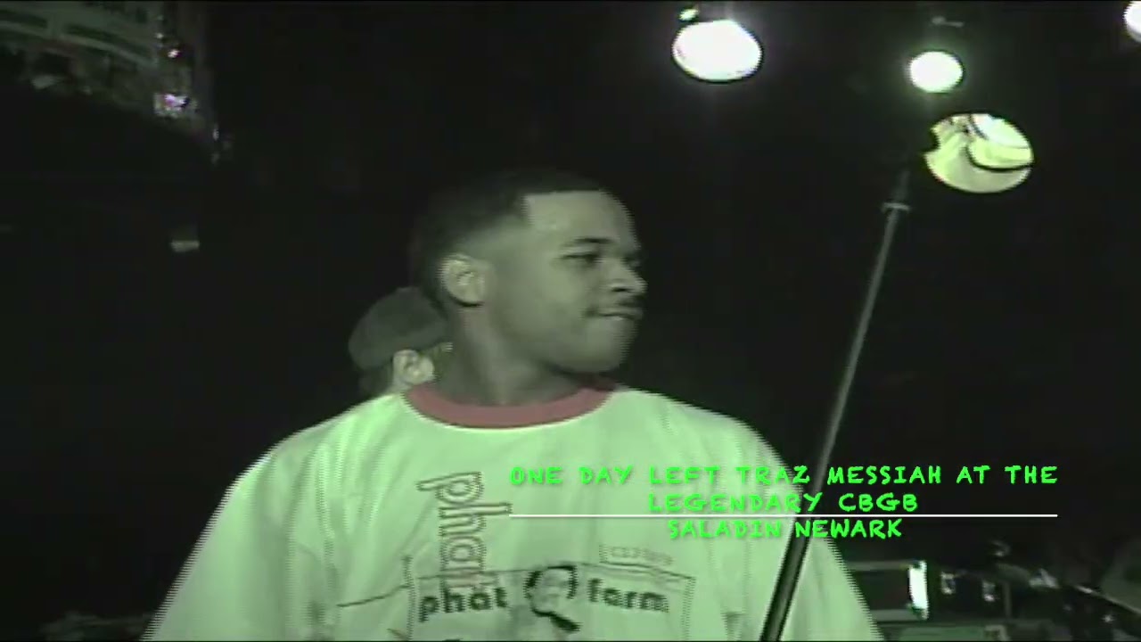 One Day Left Traz Messiah at CBGB Saladin Newark