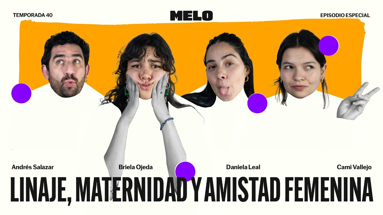 Ser mujer en 2026: linaje, maternidad, amigas y manosfera | Podcast Melo