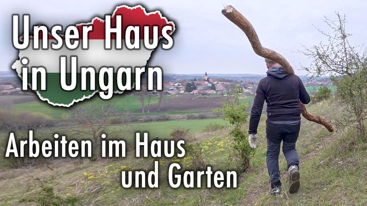 Auswandern nach Ungarn - Renovierung Haus Garten Grundst&uuml;ck M&ouml;bel kaufen