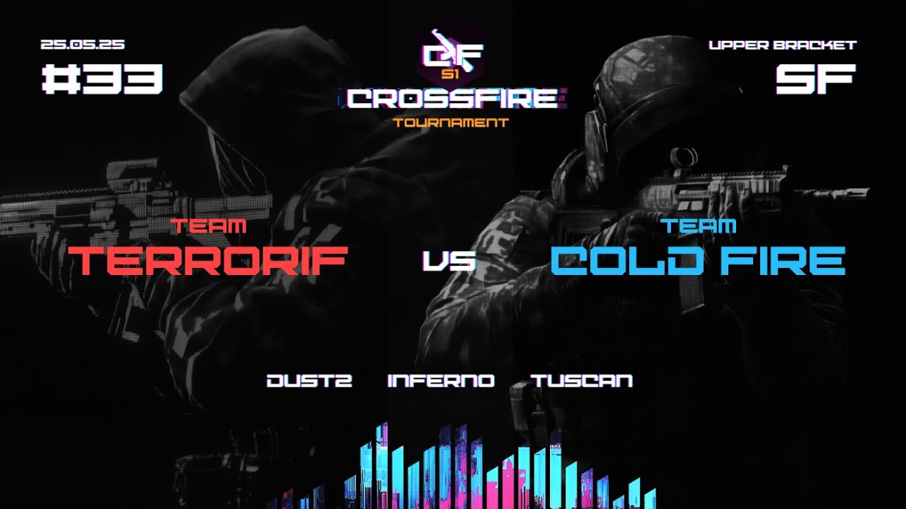 Terrorif vs Cold Fire | Crossfire League Season 1 | Upper Bracket SF [CS 1.6]