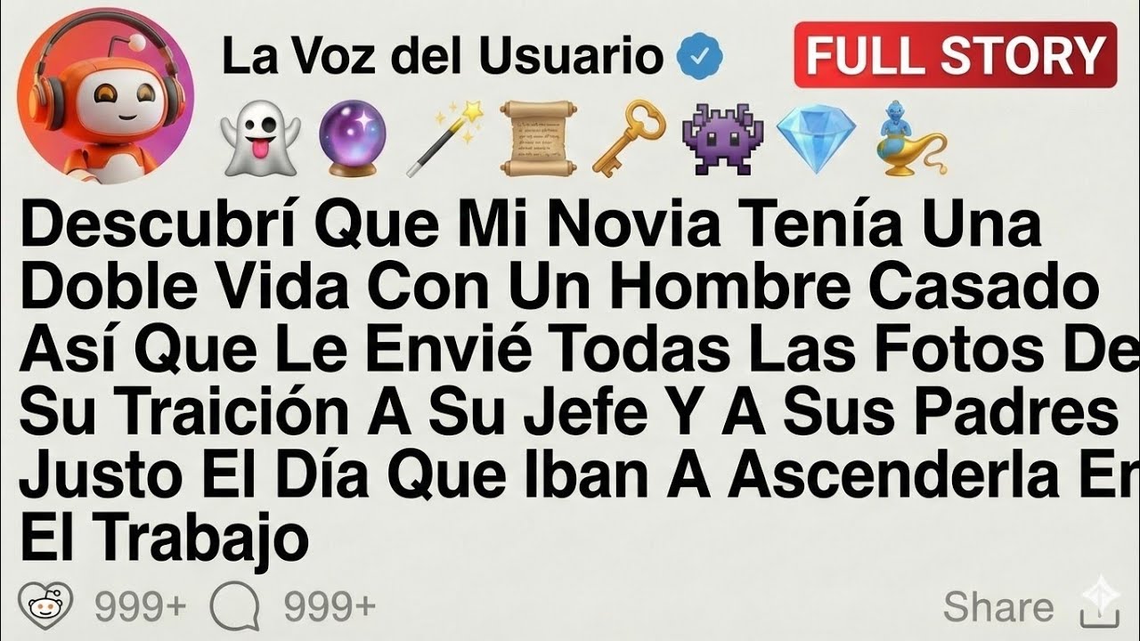 Descubrí la Doble Vida de Mi Novia y Envié las Pruebas a Su Jefe el Día de Su Ascenso