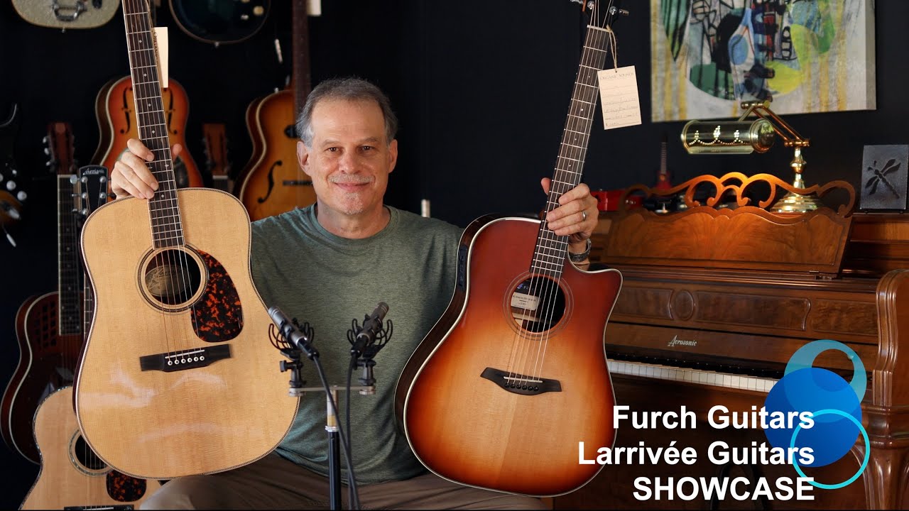 Larrivée Guitars / Furch Guitars - Showcase