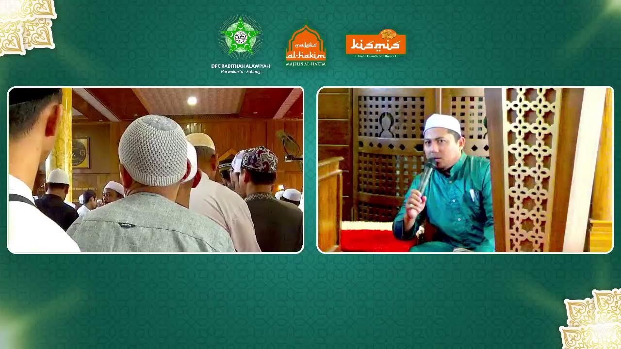 LIVE | KISMIS Majelis Al Hakim - Bersama Syekh Muhammad Al'Amri, Lc.