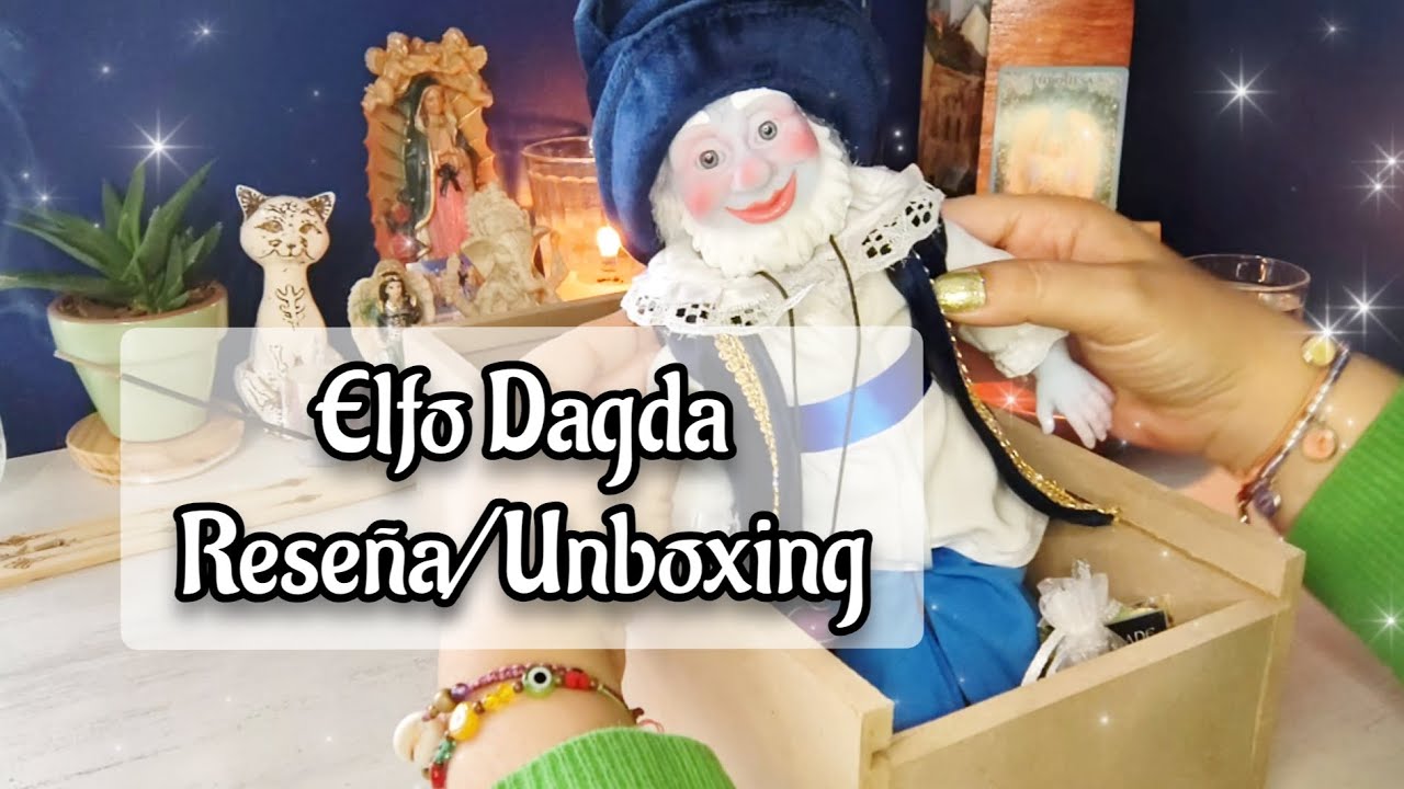 💙🍀✨ELFO DAGDA RESE&Ntilde;A/UNBOXING💙🍀✨