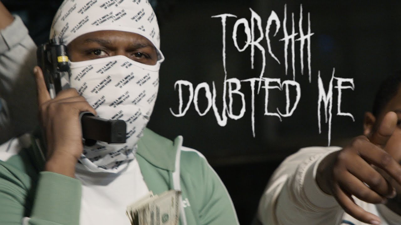 Torchh - Doubted Me (shot by @RARIDIGITAL)