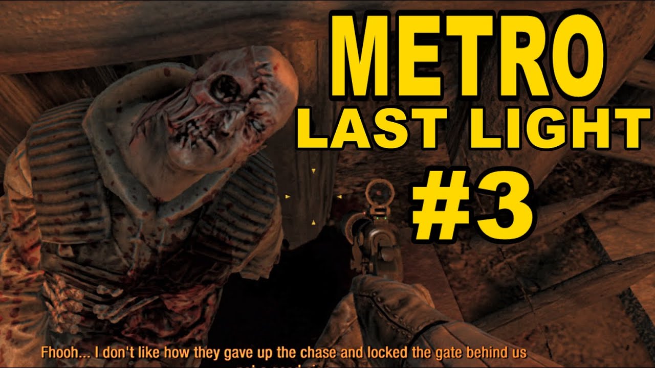 METRO Last Light Ep3 Commentated LIVE STREAM
