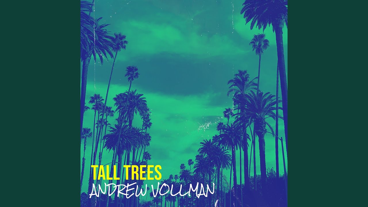 Tall Trees