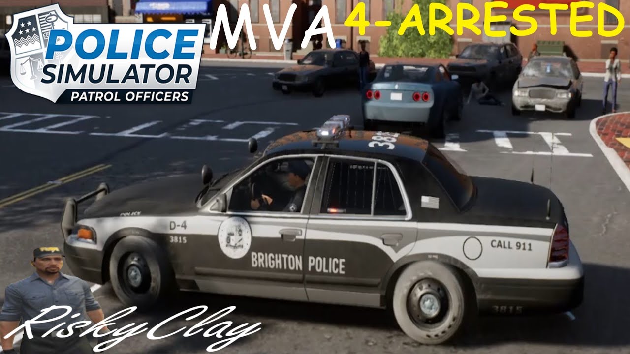All IN-1-BUNDLE-MVA-LOOKING AT VIC-Police Simulator Patrol Officer Ep#144. 4-Arrested at a MVA!