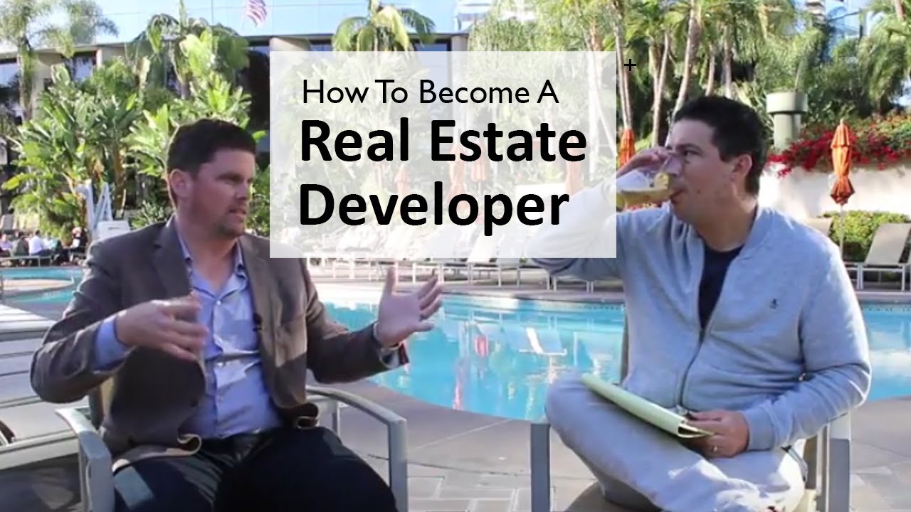 How To Become a Real Estate Developer [Everything You Need To Know]