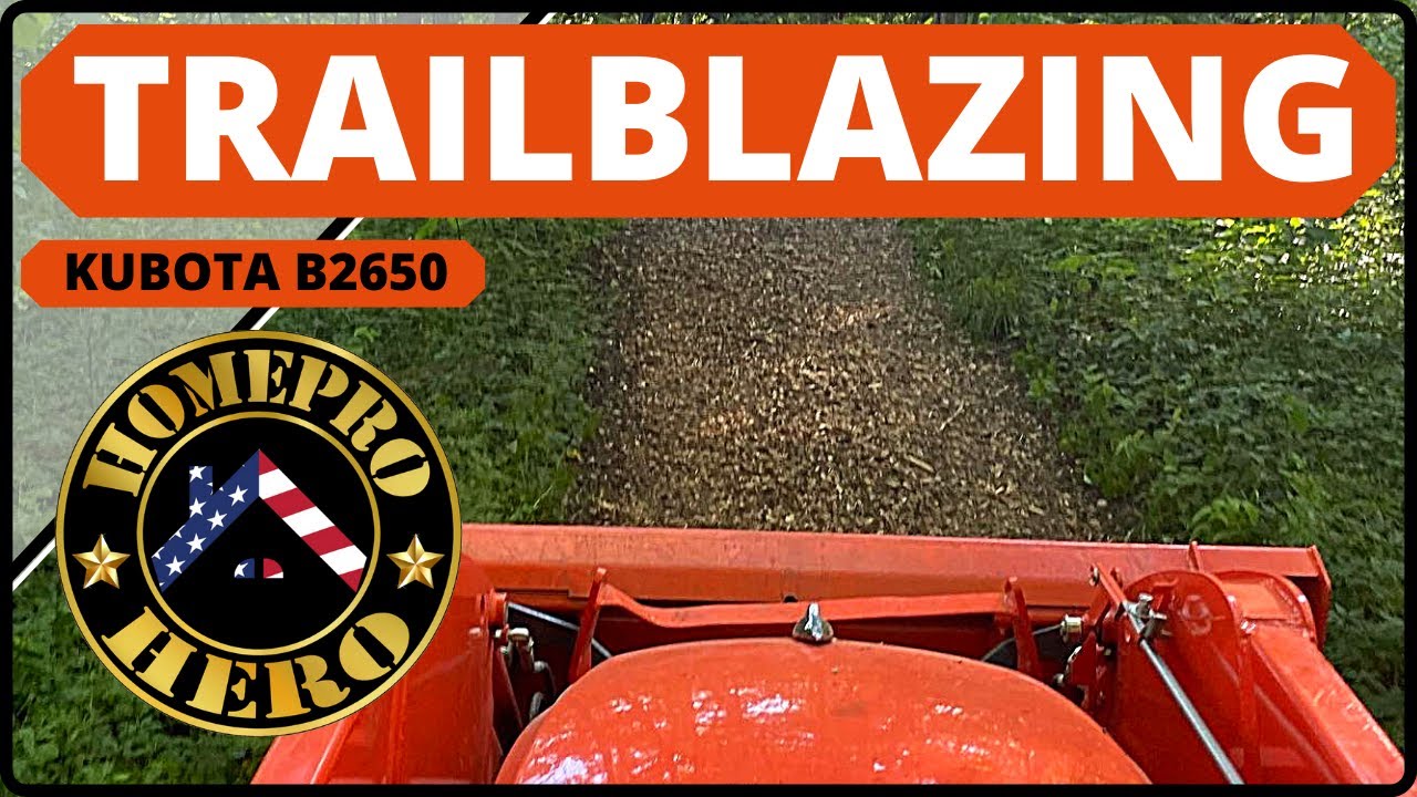 Прокладывание троп в лесу | Kubota B2650 и коробчатый отвал | ВСЕГДА своими руками