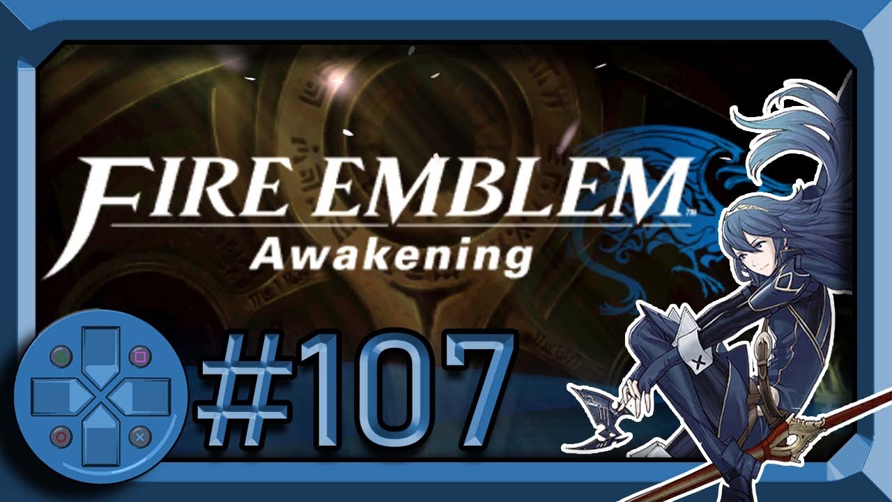Apotheosis 5 - Fire Emblem: Awakening (Blind Let's Play)