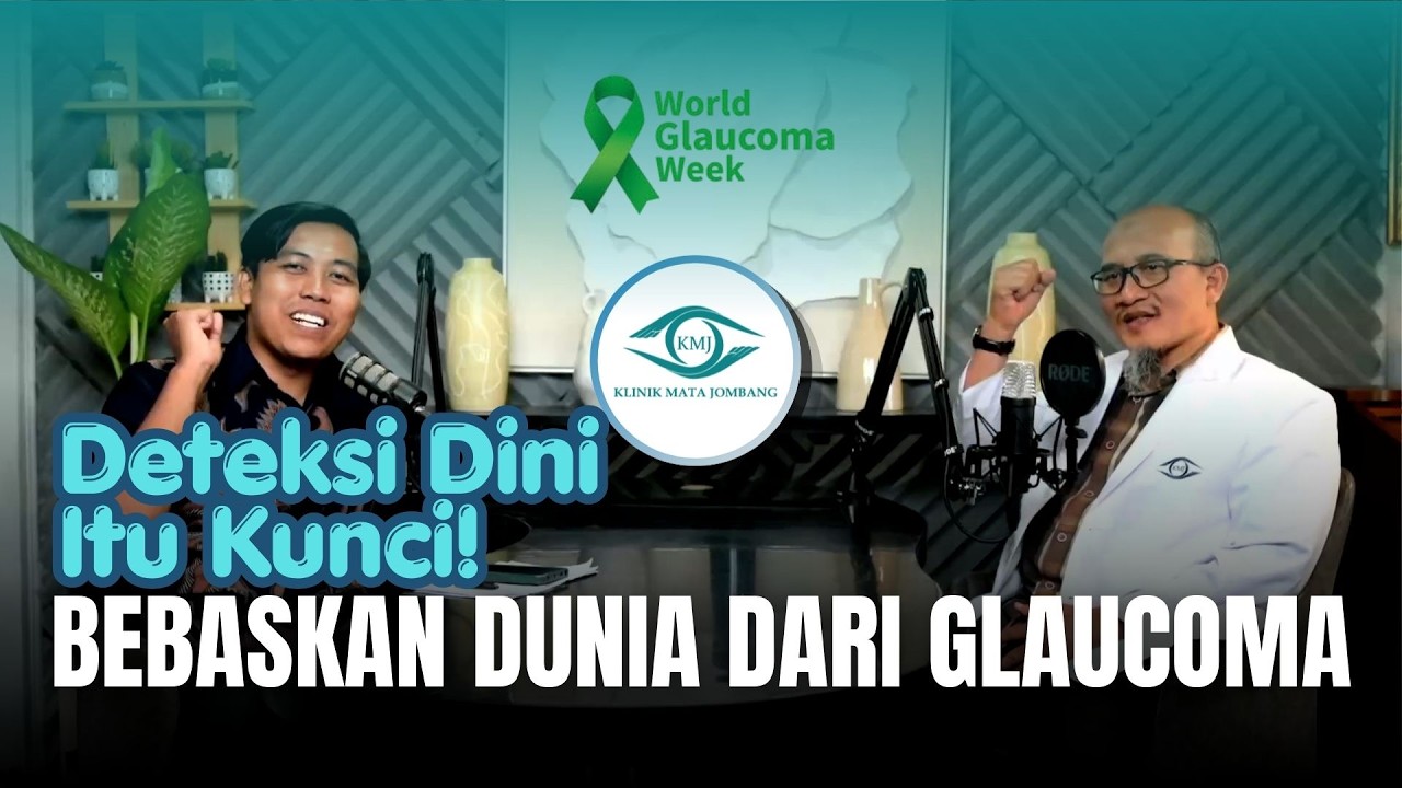 WORL GLAUCOMA WEEK II BERSAMA KITA BEBASKAN DUNIA DARI GLAUKOMA II dr. IQBAL HILMI, Sp.M