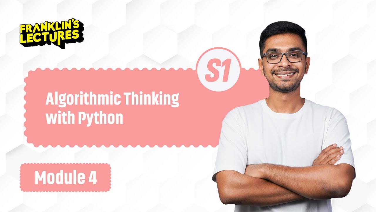 Algorithmic Thinking With Python | Important Questions | Franklin's lectures | KTU