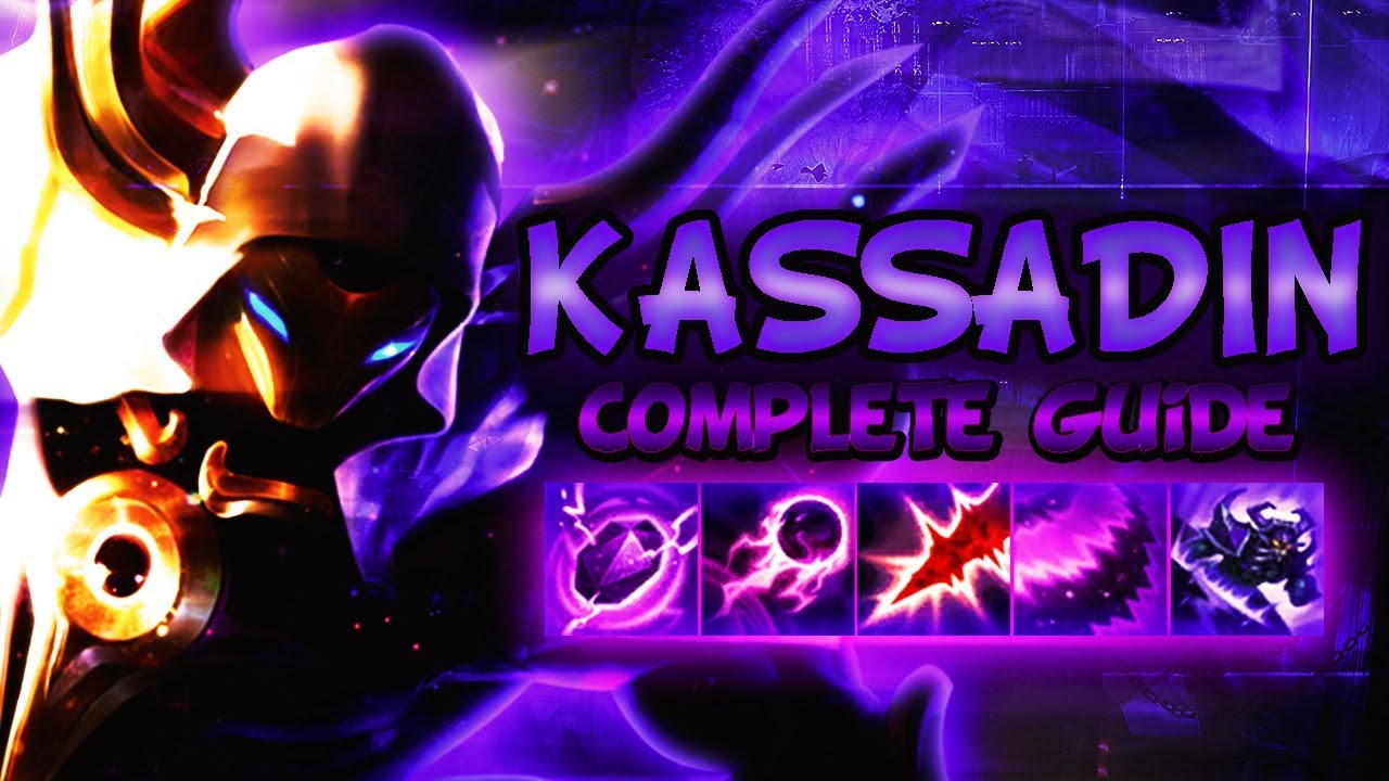 BEST KASSADIN GUIDE [FULLY DETAILED] - ONE SHOT, BEST COMBOS & OUTPLAYS - League Of Legends