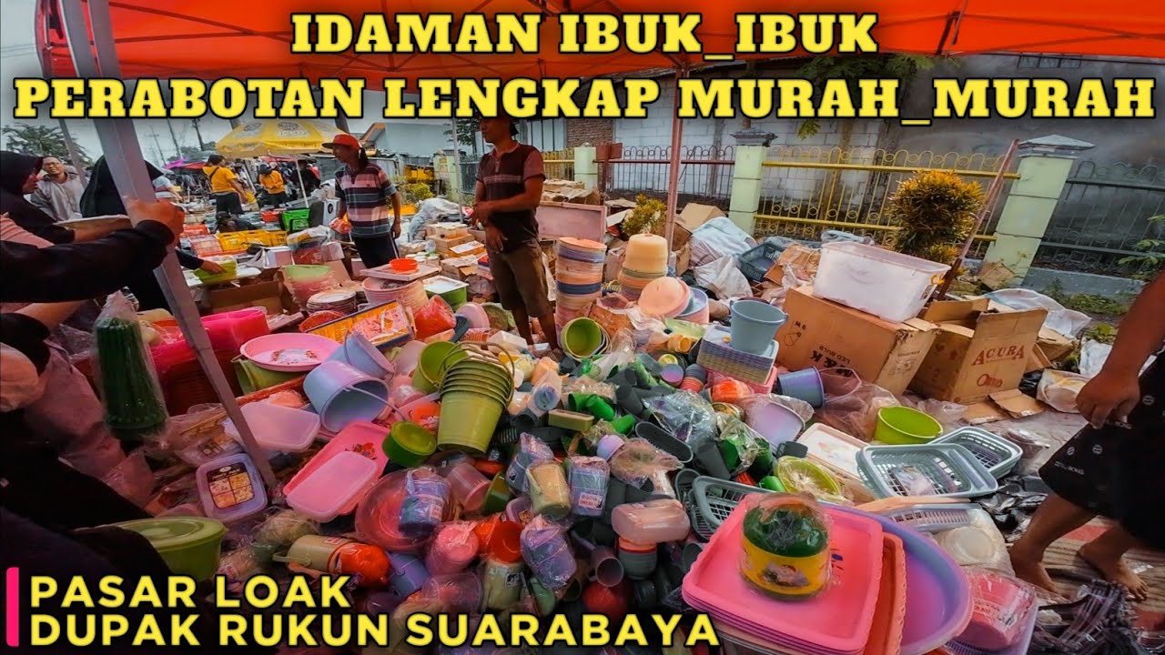 PASAR LOAK SURABAYA‼️PERABOTAN LENGKAP MURAH_MURAH