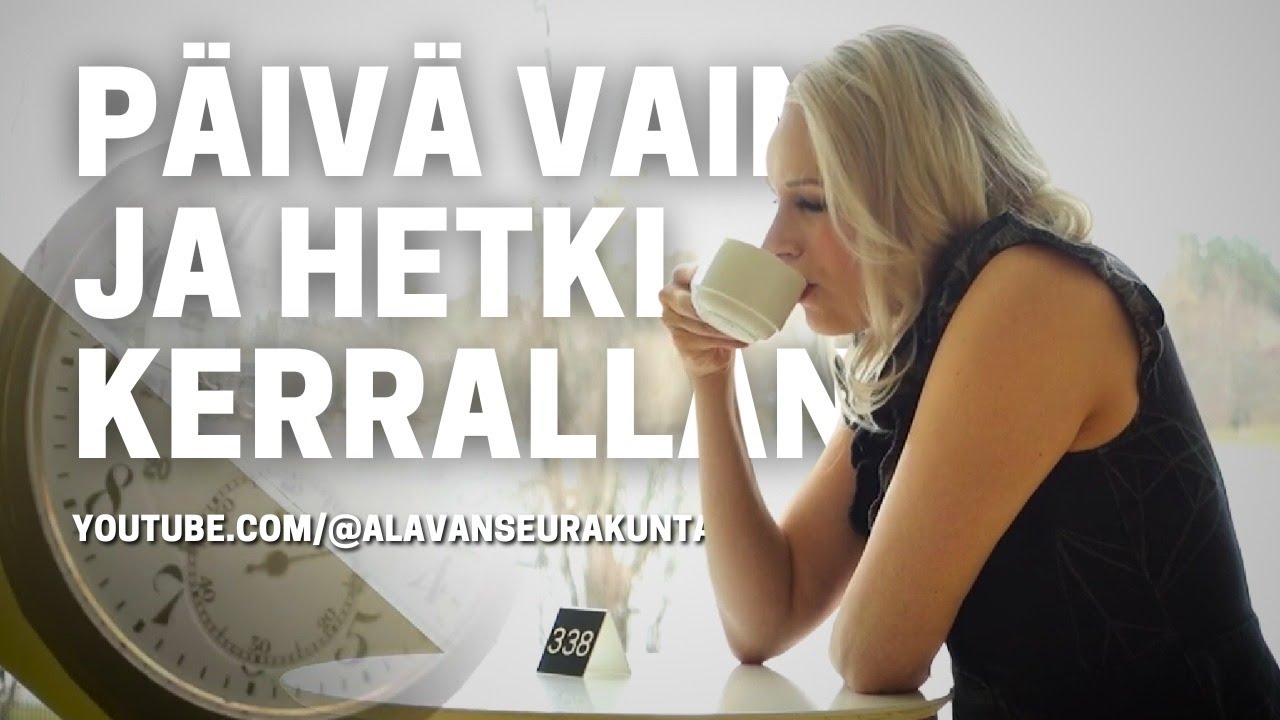 Virsi 338 - Päivä vain ja hetki kerrallansa