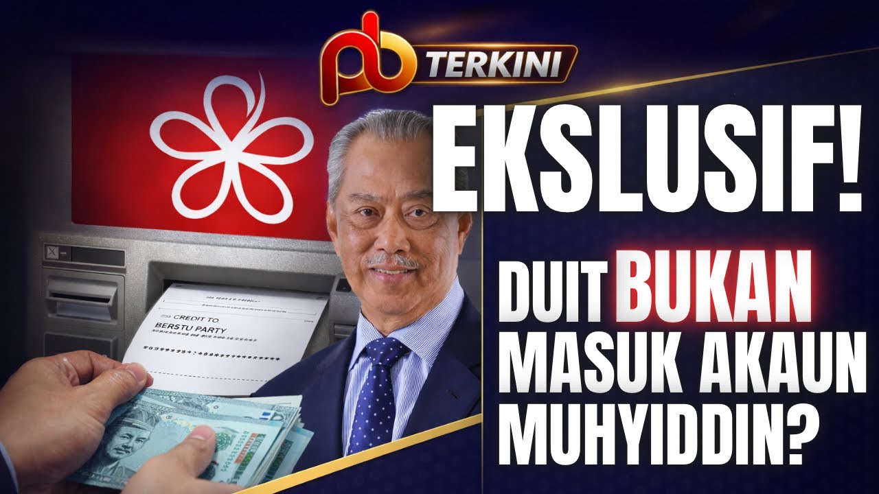 EKSKLUSIF Hari Kedua Kes Muhyiddin: Duit Masuk Akaun Bersatu, Bukan Akaun Peribadi?| PBST