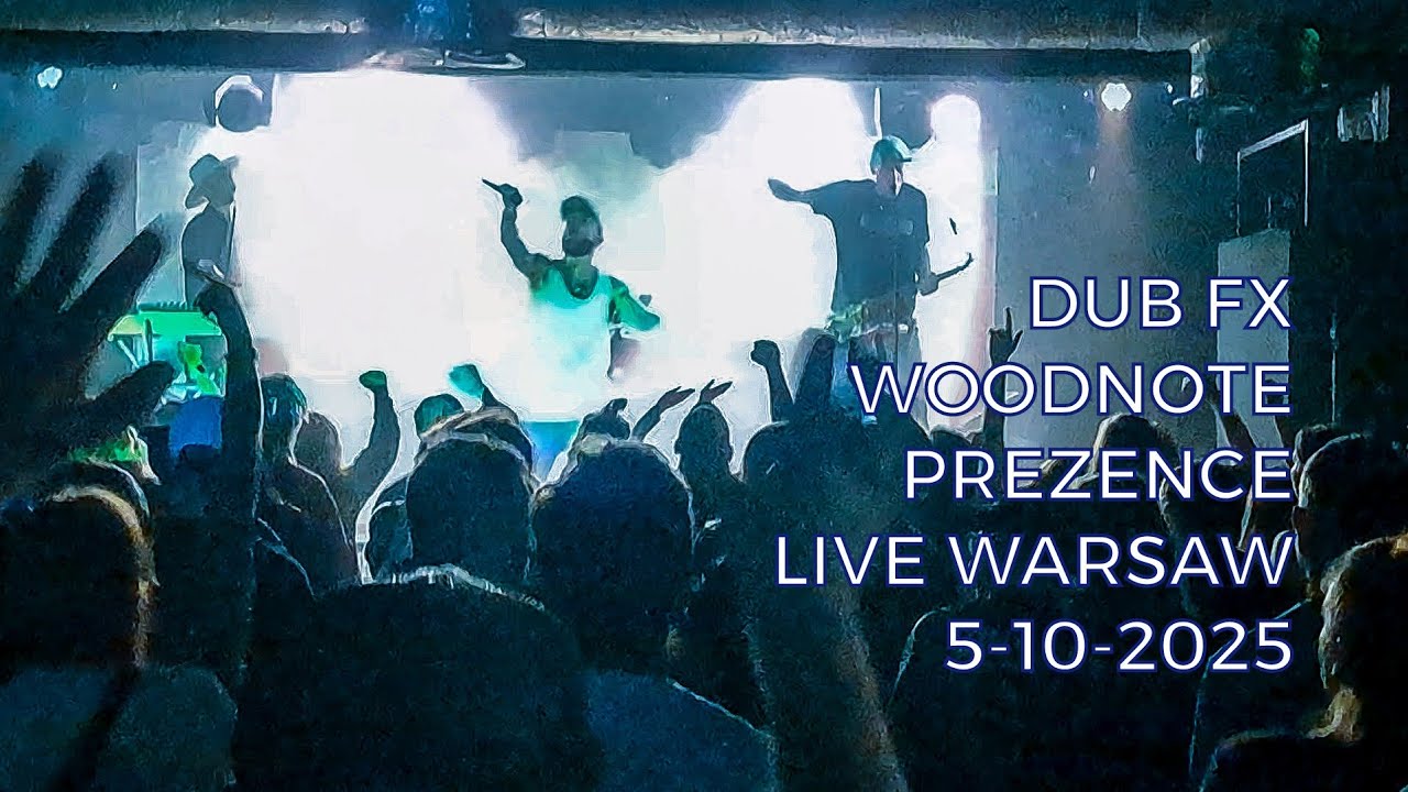 Dub FX, Woodnote & Prezence - 