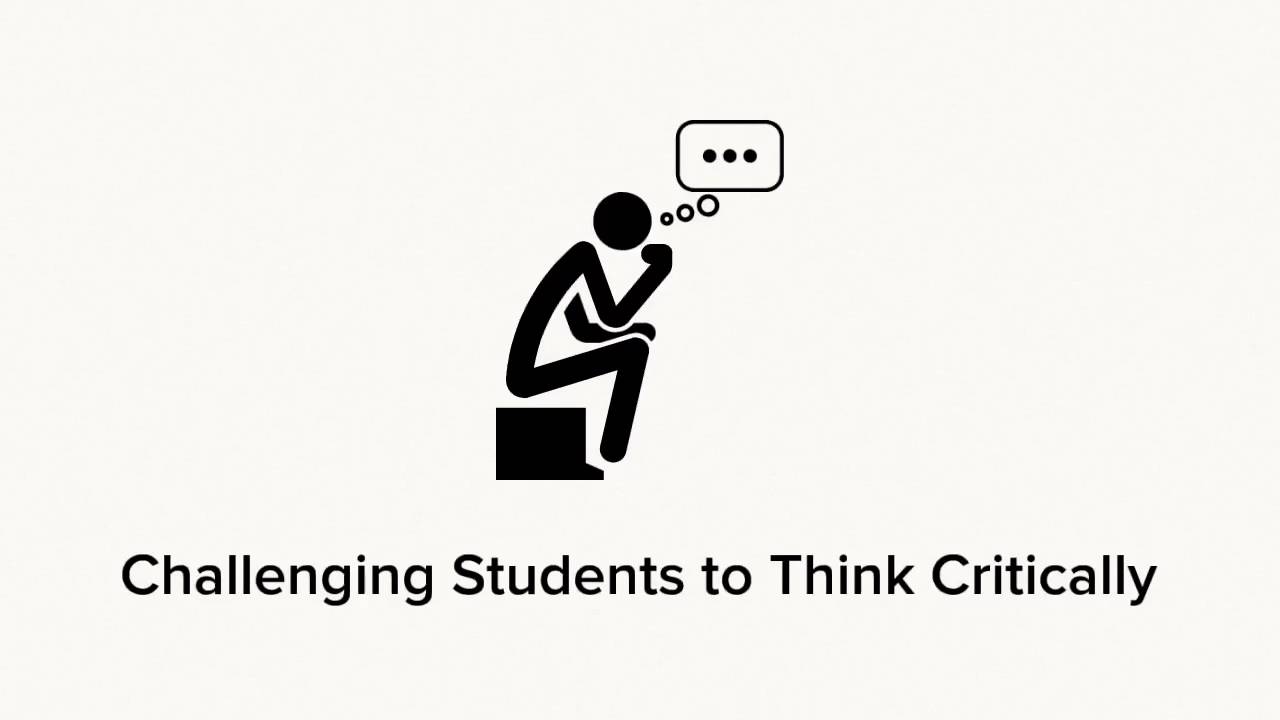 Teach Like a Champion - Challenging Students to Think Critically