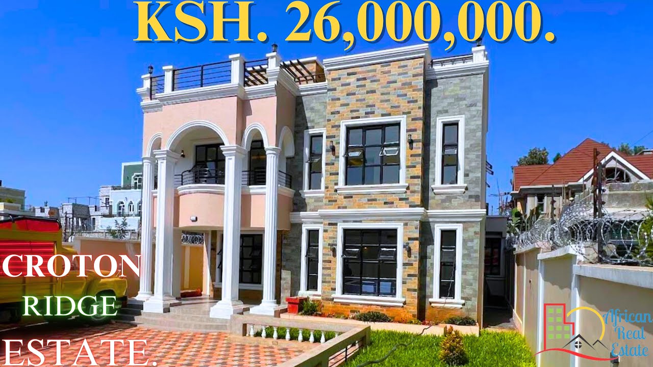 Inside CROTON RIDGE ESTATE- (THE NEWEST 4BR VILLA in KENYA).  #rejectfinancebill2024#Home #Property