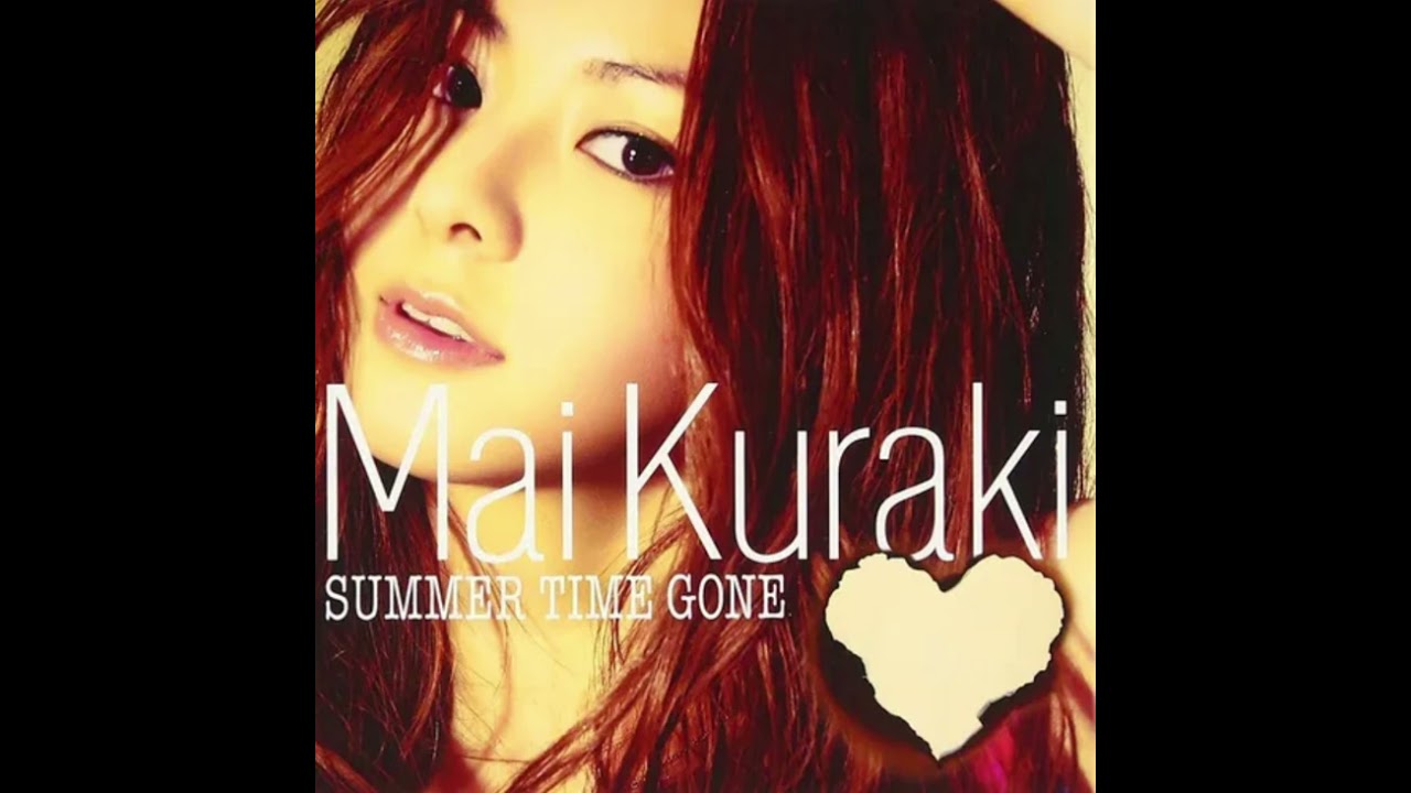 Mai Kuraki - Summer Time Gone