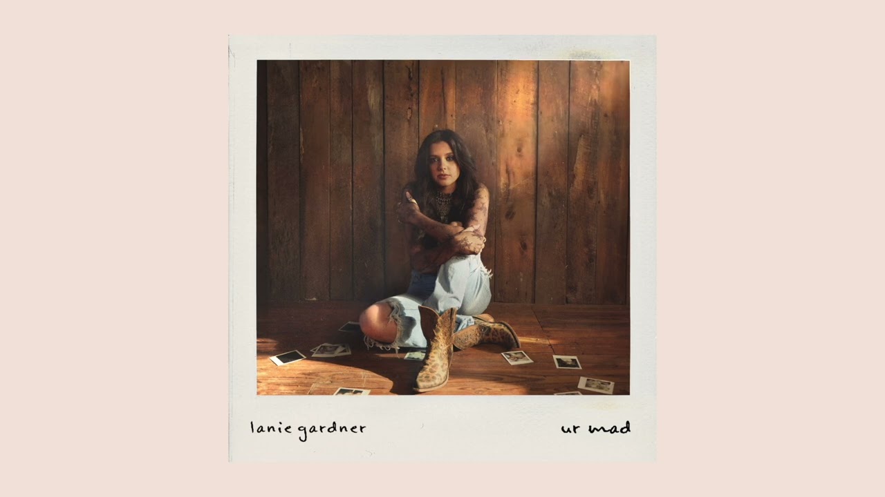 Lanie Gardner - Ur Mad (Official Audio)