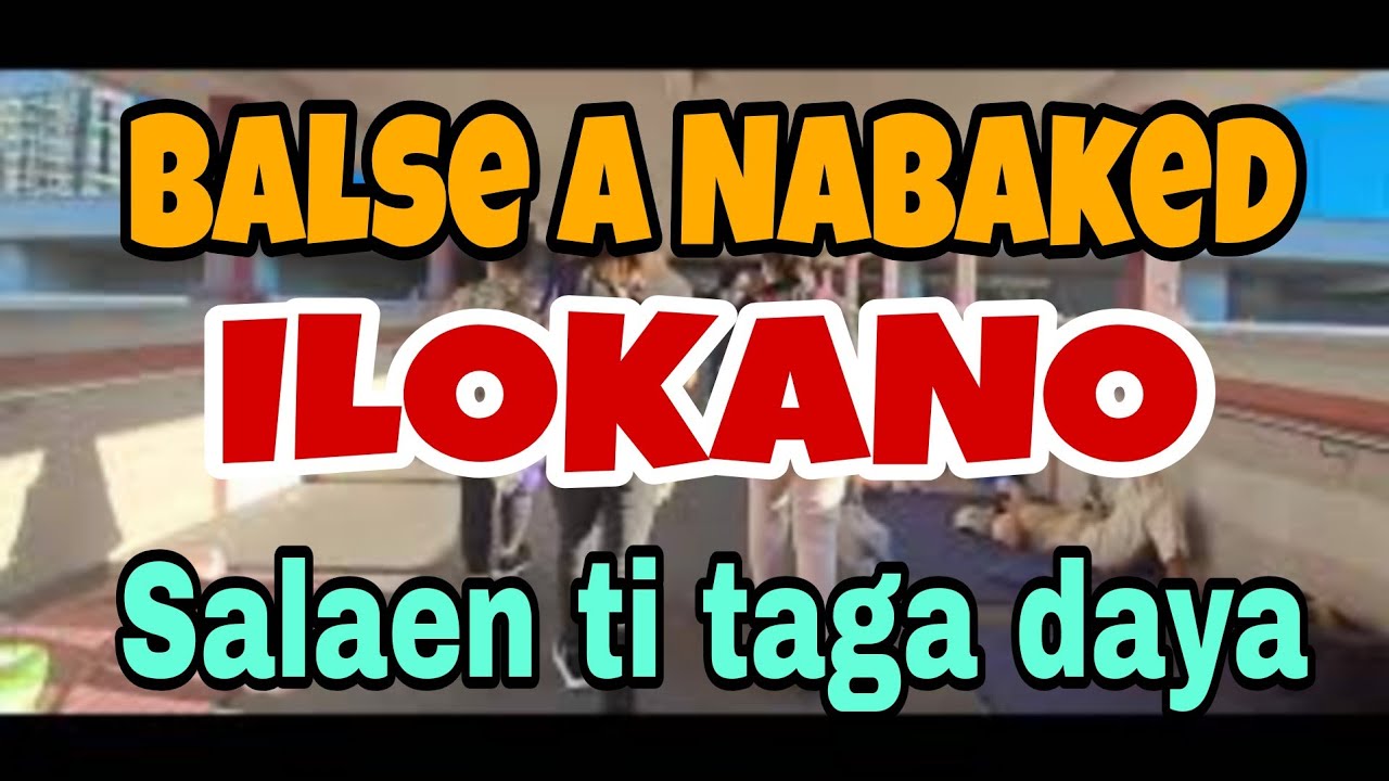 BALSE A NABAKED / ILOKANO FAVORITE / Evangeline mix channel 