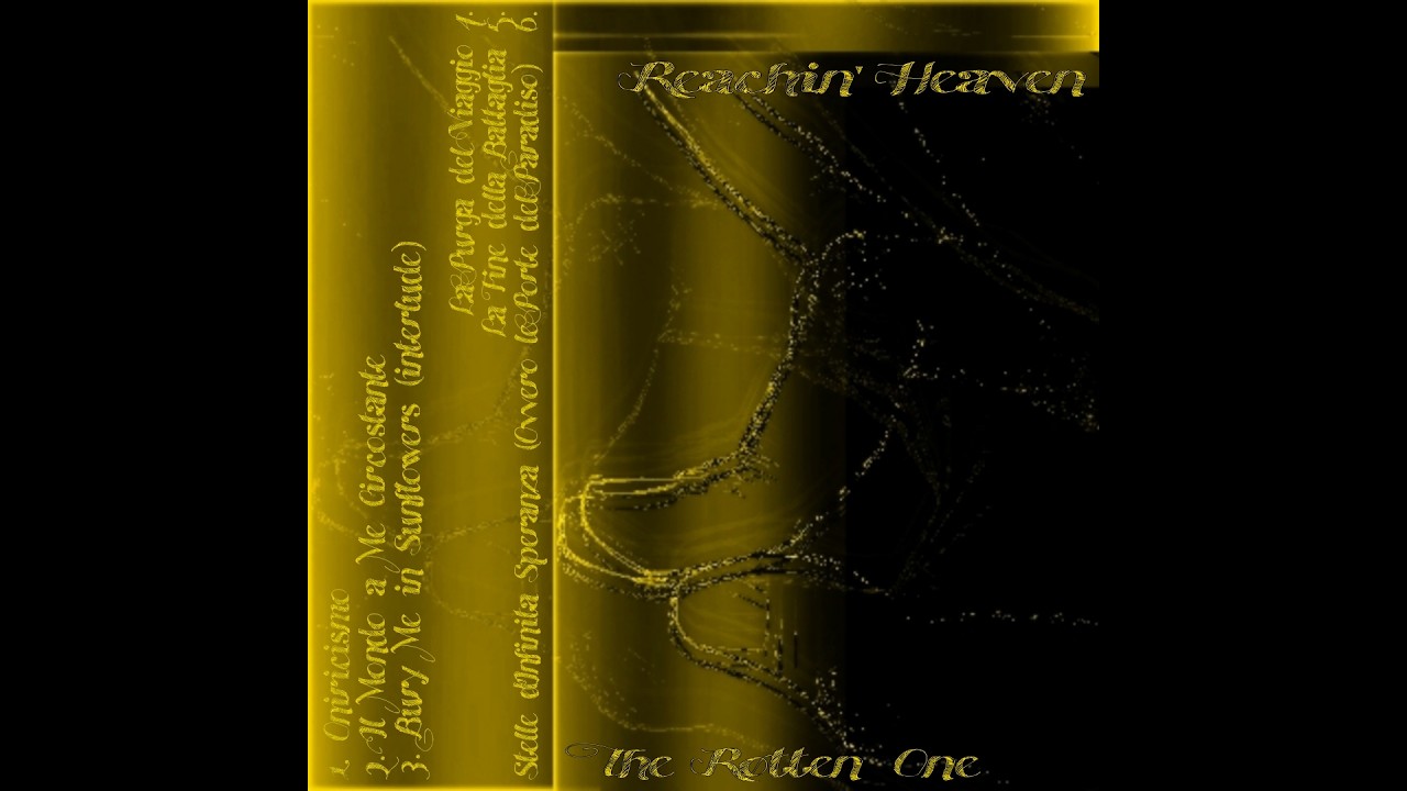 The Røtten One - Reachin' Heaven EP
