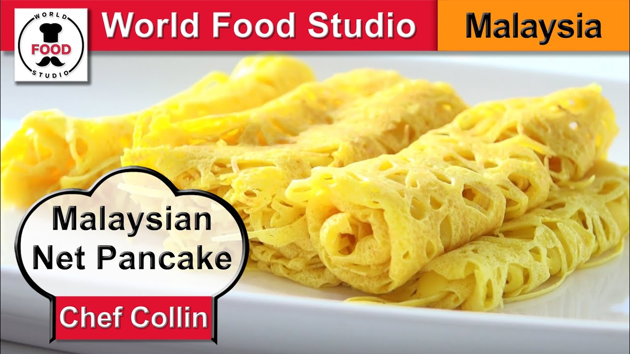 Malaysian Net Pancake - Roti Jala - Chef Collin - World Food Studio