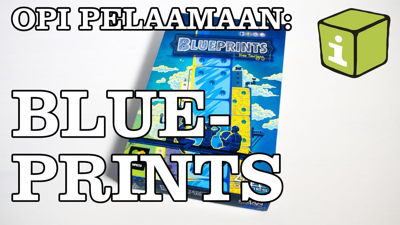 Opi pelaamaan: Blueprints
