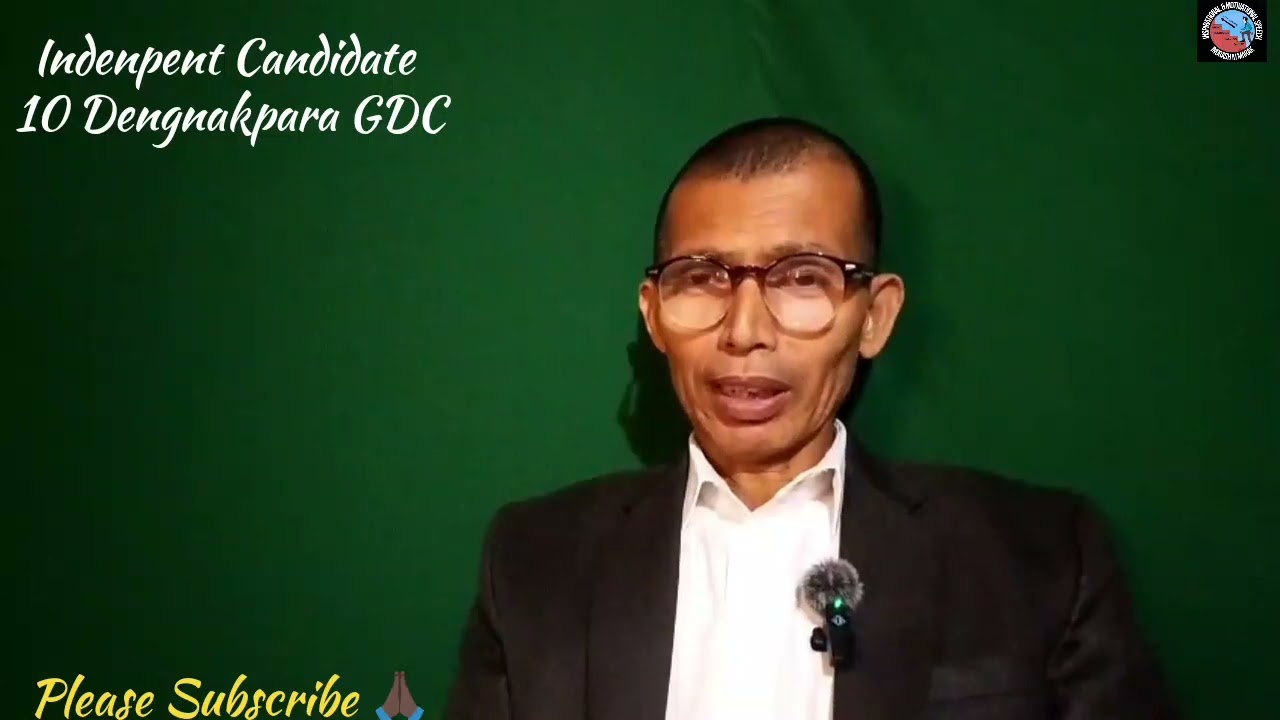 Independent candidate//10 Dengnakpara gdc