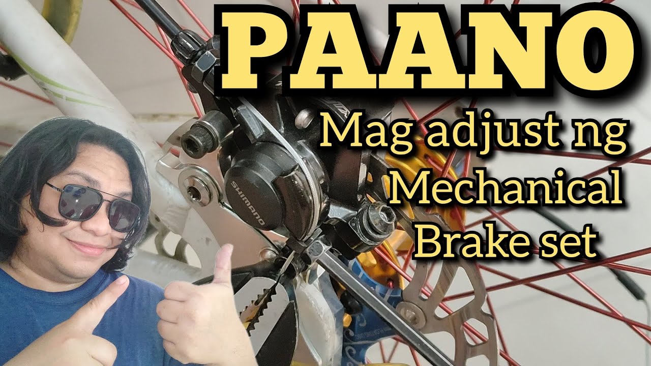 Paano mag adjust ng mechanical brake set