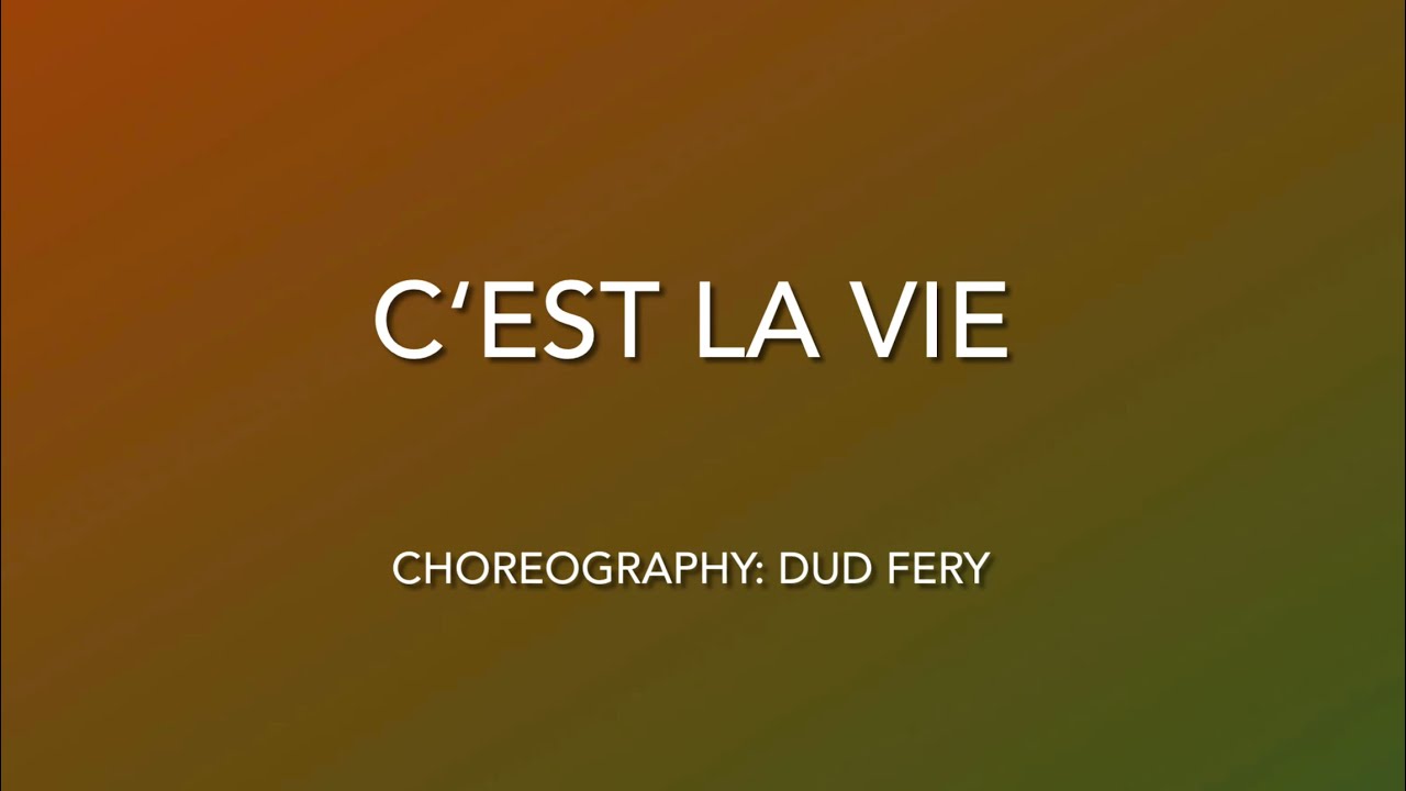 C‘est La Vie - Linedance (Lernen)
