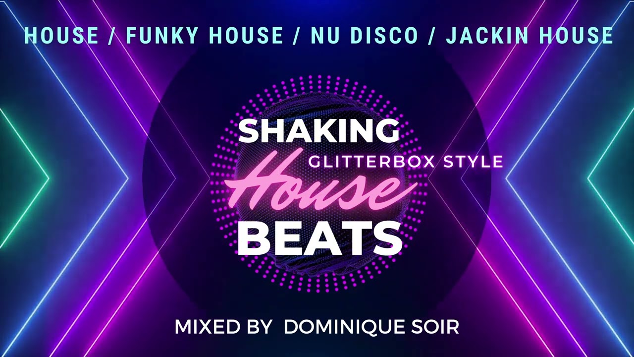 SHAKING HOUSE BEATS 2023 | FUNKY & JACKIN HOUSE | Inspired by PURPLE DISCO MACHINE | DOMINIQUE SOIR