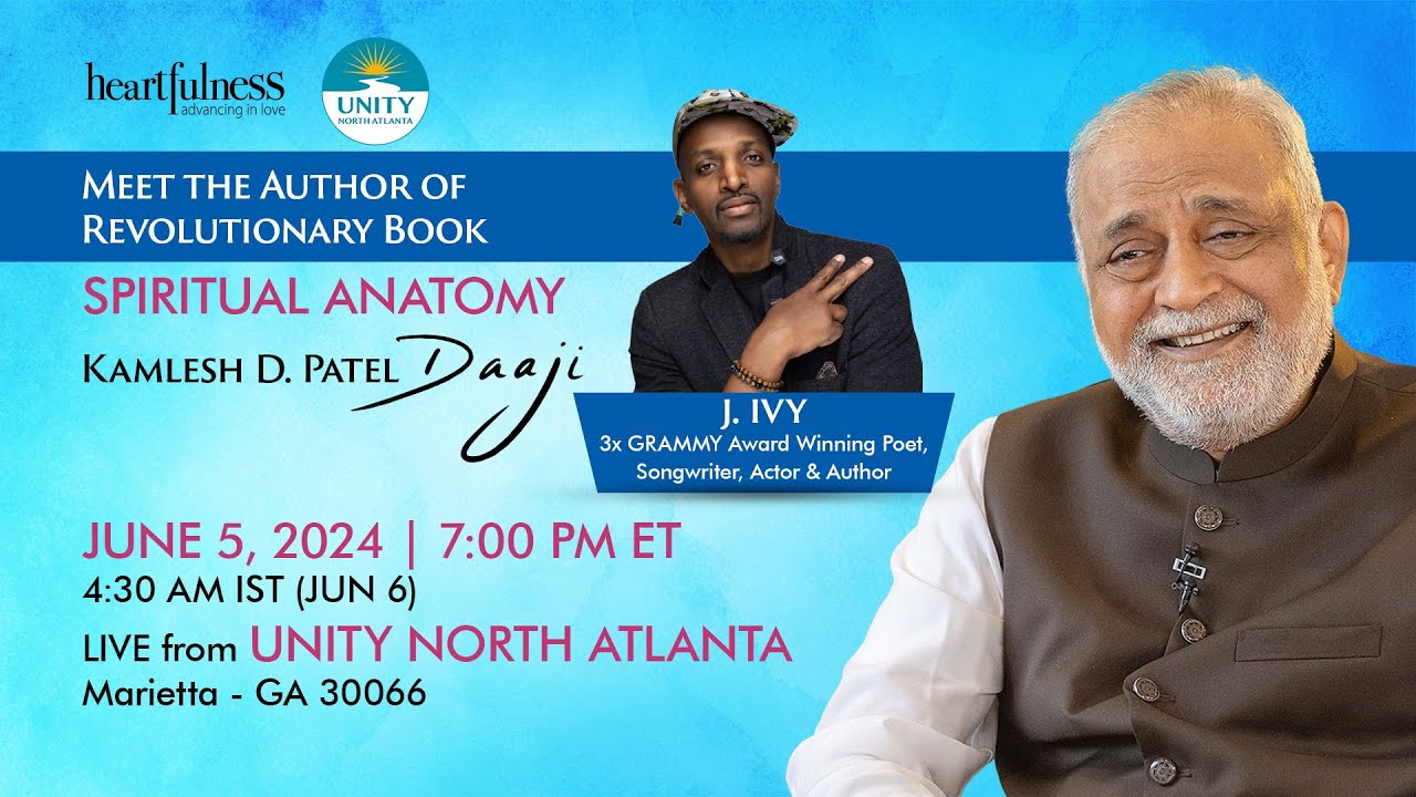 Live from Unity North Atlanta | Spiritual Anatomy | J Ivy | Daaji | Jun 5 | 7:00 PM ET| Heartfulness