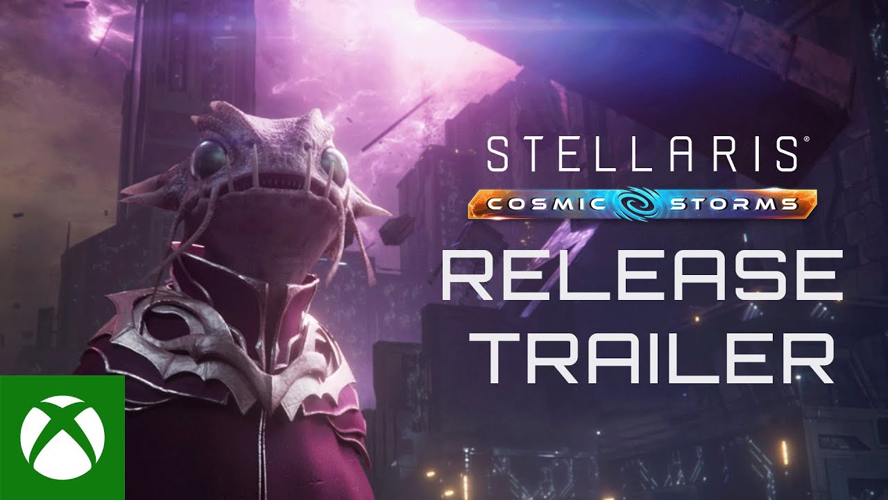Stellaris: Cosmic Storms | Release Trailer