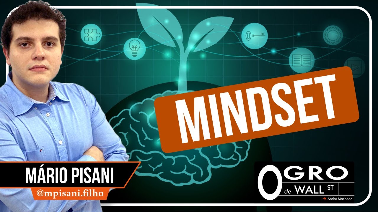 MINDSET - Com M&aacute;rio Pisani