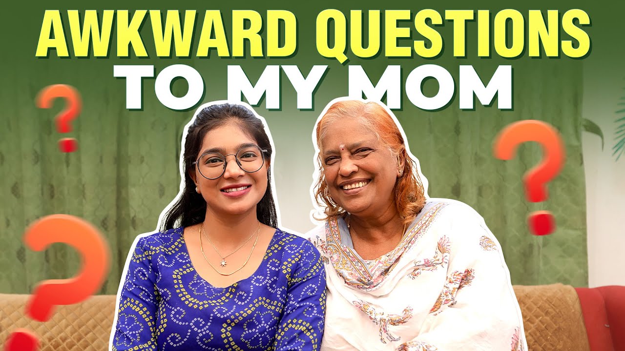 Asking AWKWARD Questions To My Mom | VJ Parvathy