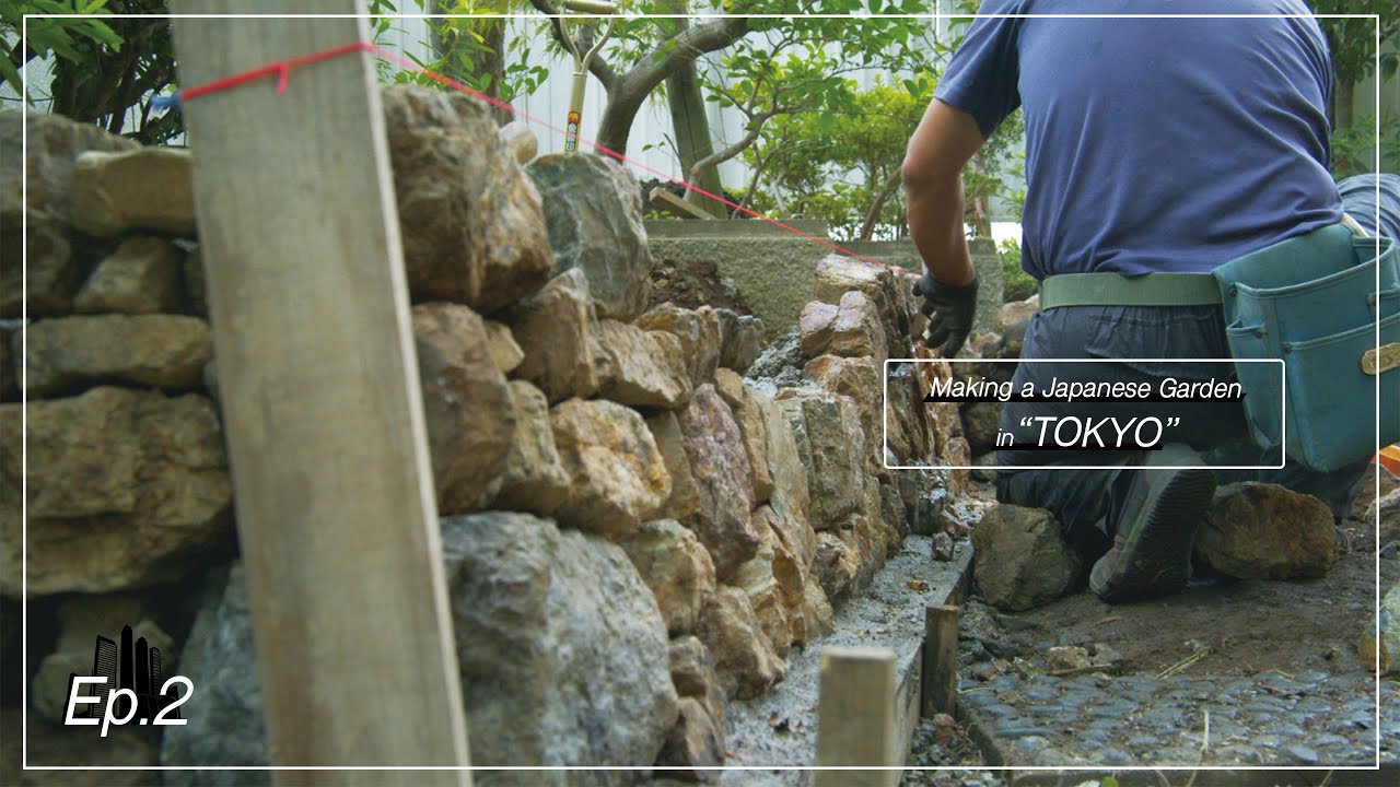 (Pro.42 - Ep.2) Making a Japanese garden in central Tokyo.