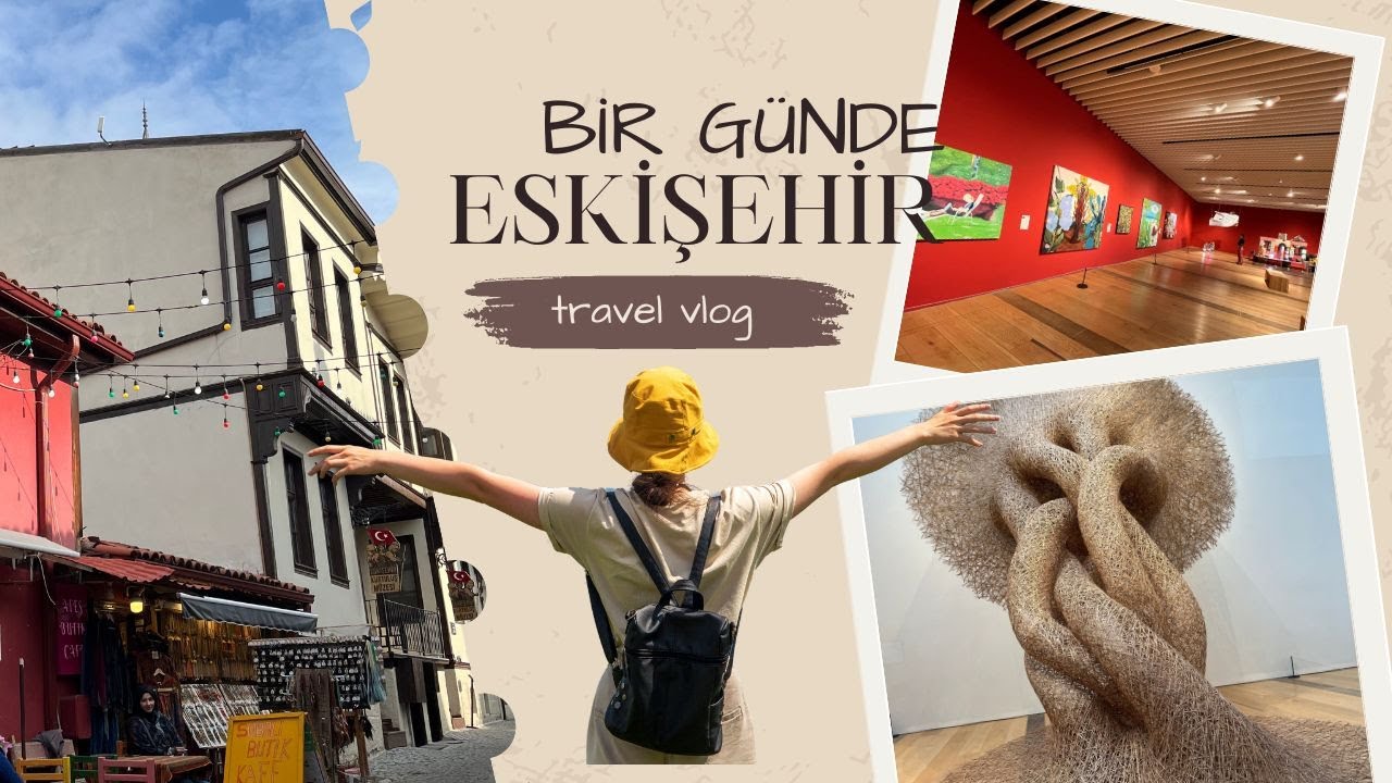 Eskişehir'de bir günde neler yapılır? #eskişehir #çibörek #odunpazarı