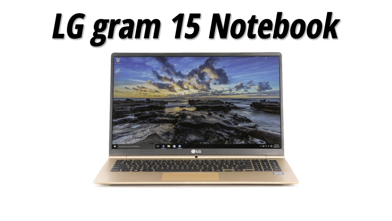 Quick Look | LG gram 15 Notebook