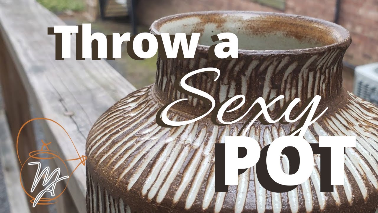 Throwing a Sexy Pot