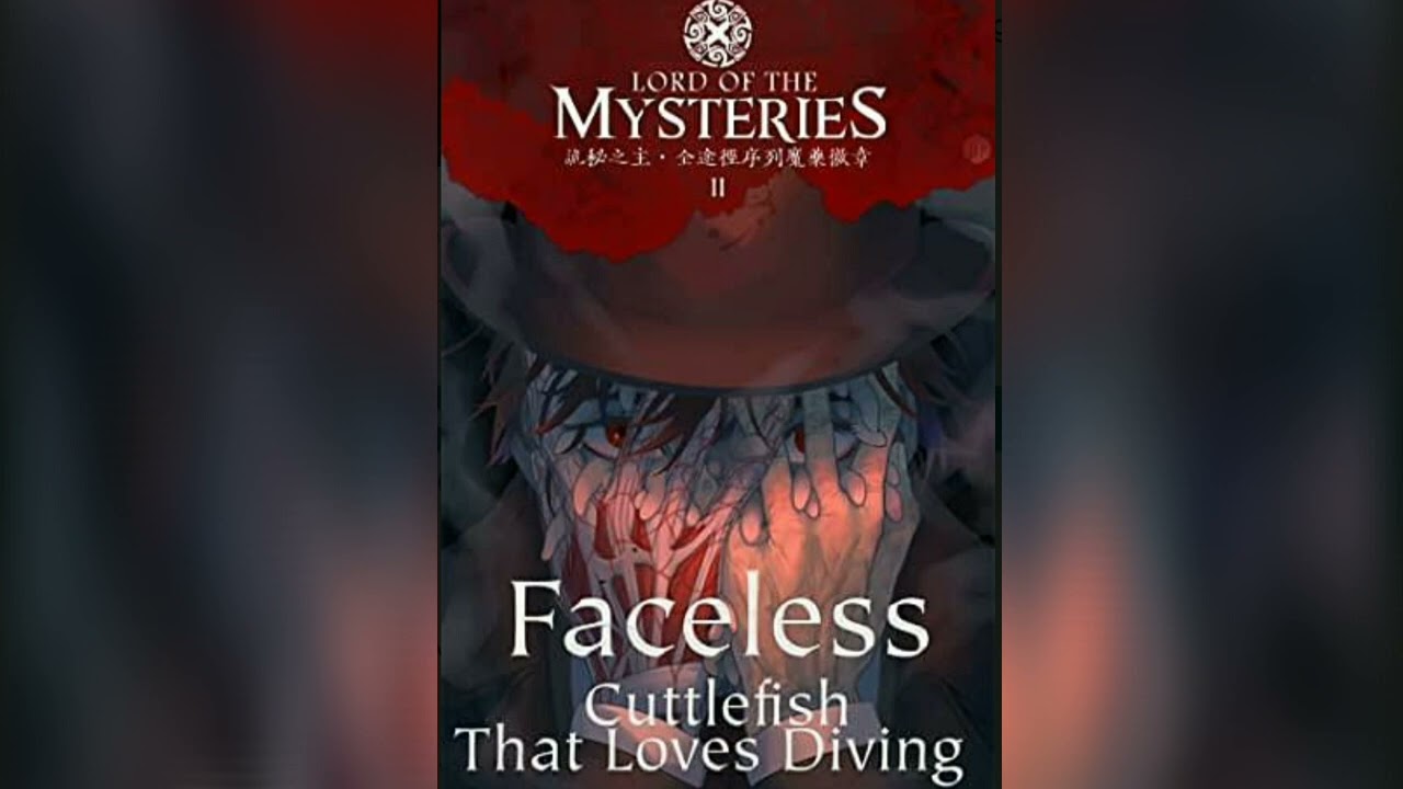 Lord of the mysteries audiobook voulems 2 faceless CHAPTER 216: THE SAME-OLD GATHERING