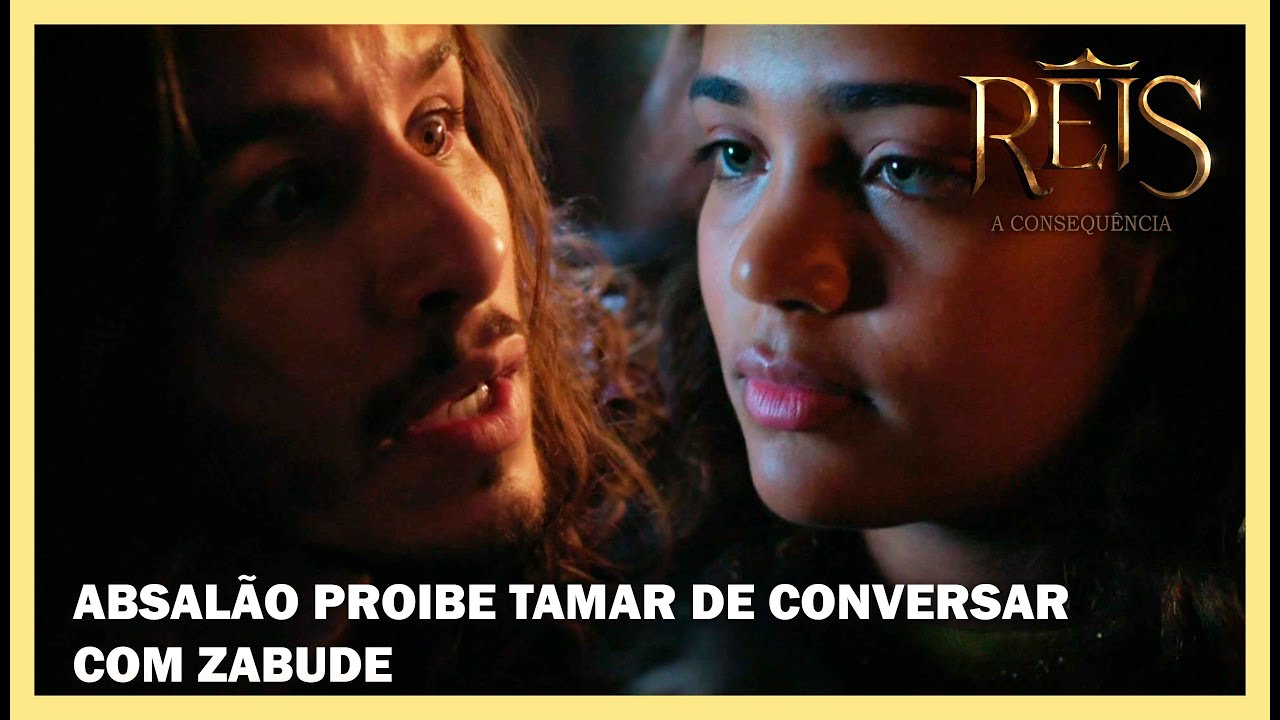 Absal&atilde;o repreende Tamar por conversar com Zabude | NOVELA REIS