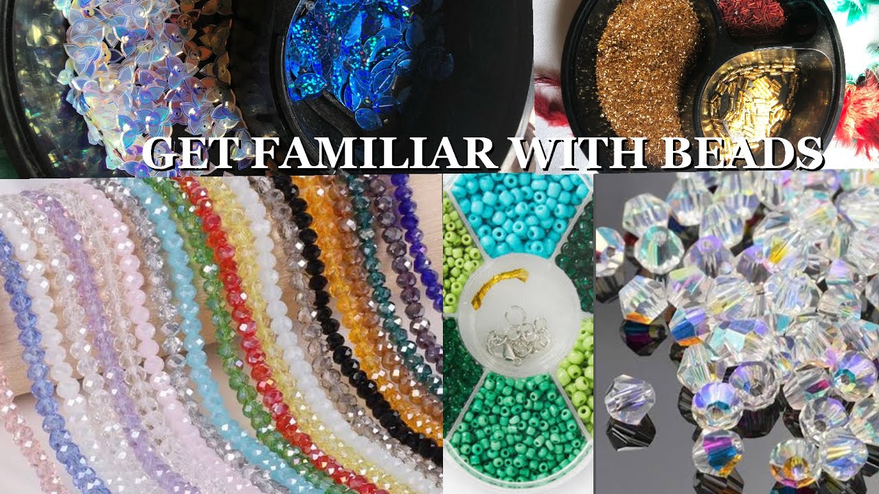 HOW TO IDENTIFY THE DIFFERENT TYPE OF BEADS, NAMES & SIZES | GET FAMILIAR WITH BEADS