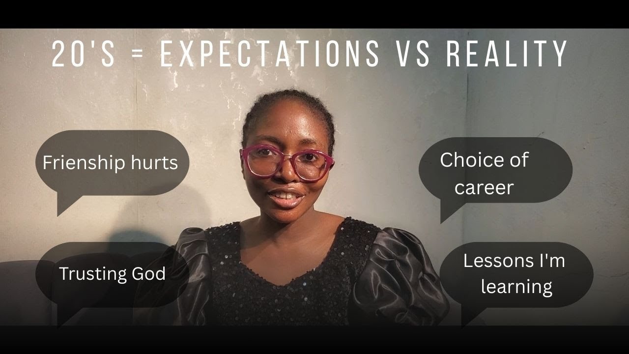 The Truth About Being In My 20's (It's Not What I Expected).