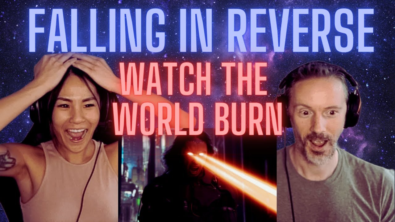 ЭТО ТАКАЯ ЖЕ ГРУППА?! | Наша реакция на Falling In Reverse — Смотрите, как горит мир