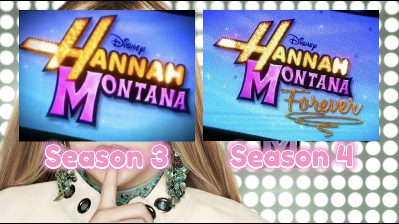 Hannah Montana - Theme Song Comparison - Season 3 & 4 (HD)