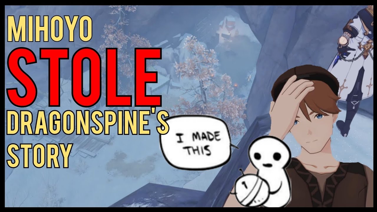 Mihoyo STOLE the Plot of Dragonspine From Another Game | Genshin Impact