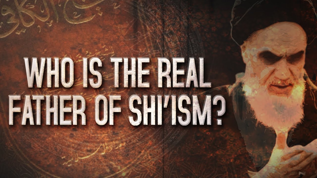 WHO IS THE REAL FATHER OF SHI'ISM??? [SHOCKING!!!]
